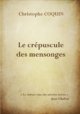 Roman: "Le cépuscule des mensonges" par C. Pinter